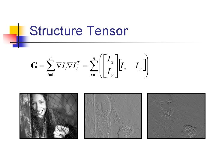 Structure Tensor 