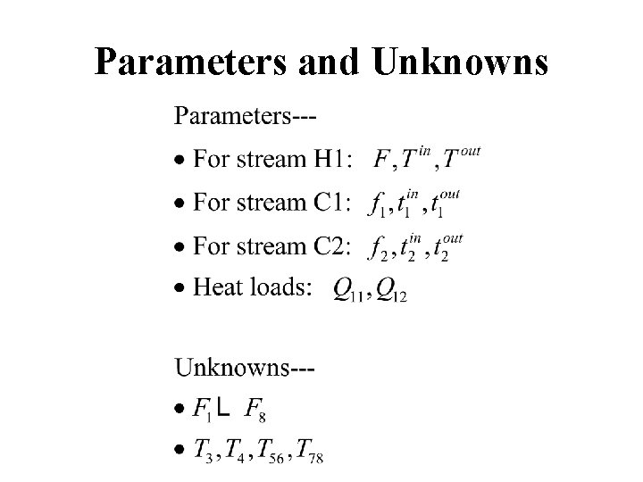Parameters and Unknowns 