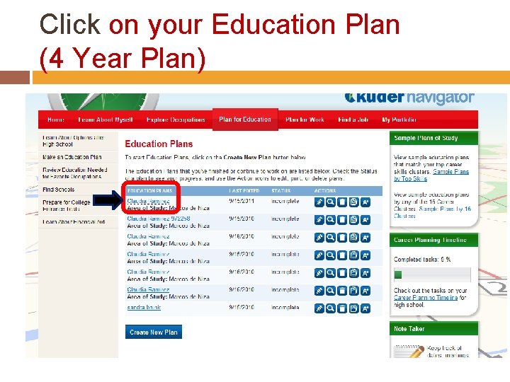 Click on your Education Plan (4 Year Plan) 