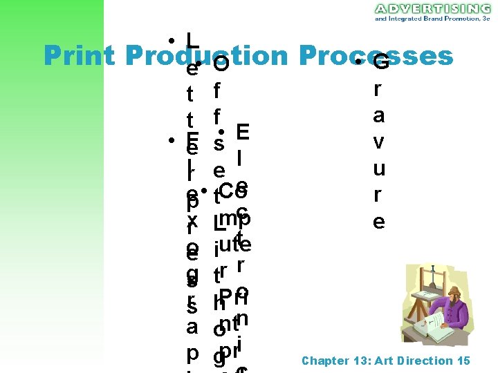 Print • L Production e • O t f • E • F e Print • L Production e • O t f • E • F e