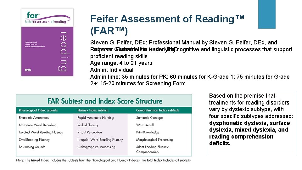 Feifer Assessment of Reading™ (FAR™) Steven G. Feifer, DEd; Professional Manual by Steven G.