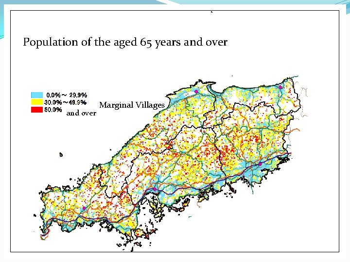 Population of the aged 65 years and over Marginal Villages Population of the aged 65 years and over Marginal Villages