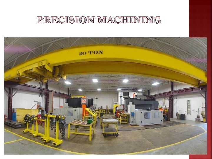 v With our large capacity CNC machining centers, Mac-Mold can precisely machine all of