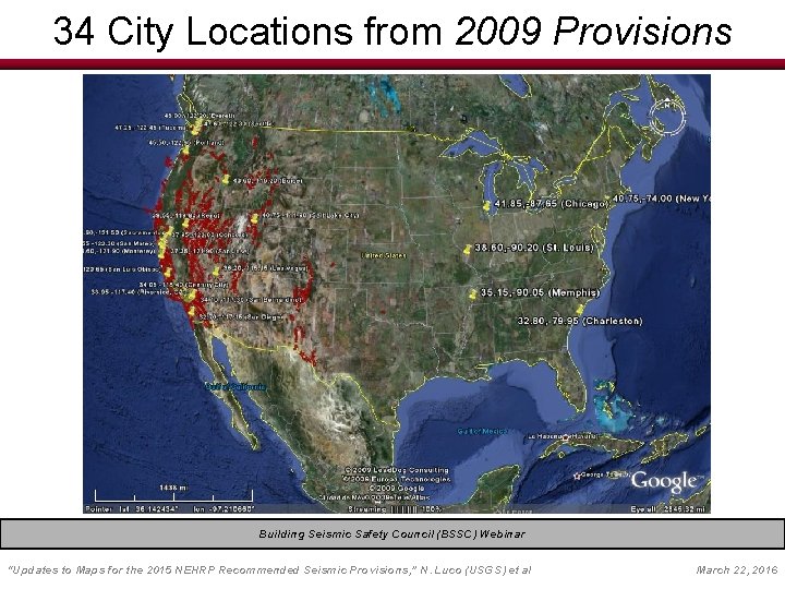 34 City Locations from 2009 Provisions Building Seismic Safety Council (BSSC) Webinar EERI Seminar