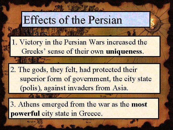 Effects of the Persian Wars 1. Victory in the Persian Wars increased the Greeks’