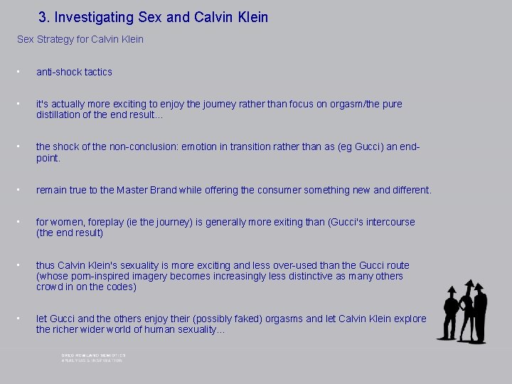 3. Investigating Sex and Calvin Klein Sex Strategy for Calvin Klein • anti-shock tactics