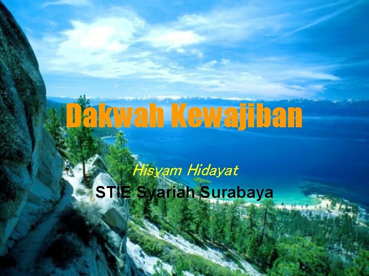 Dakwah Kewajiban Hisyam Hidayat STIE Syariah Surabaya 