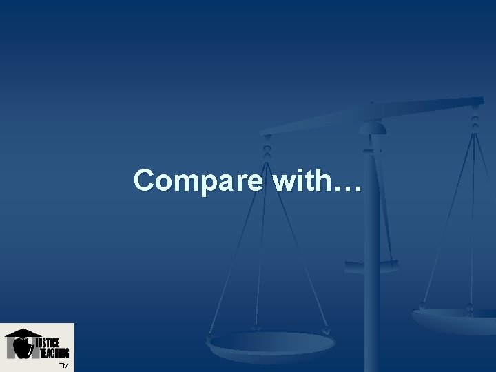 Compare with… TM 