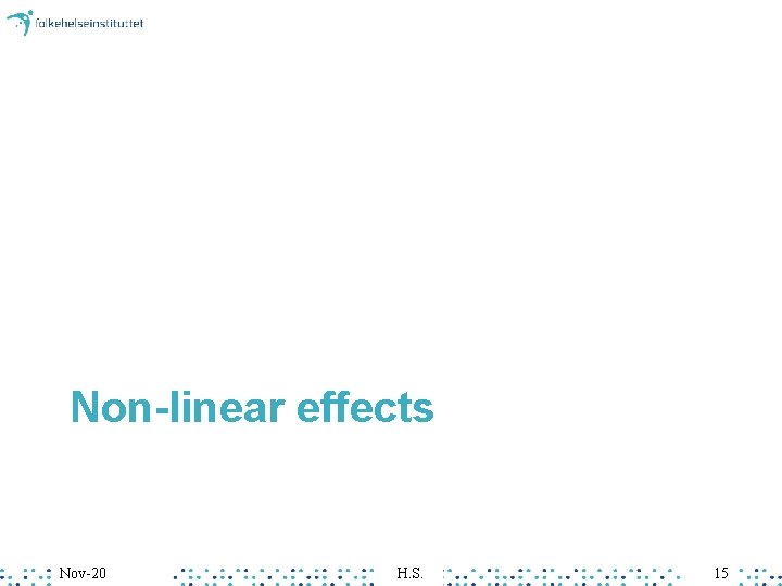 Non-linear effects Nov-20 H. S. 15 