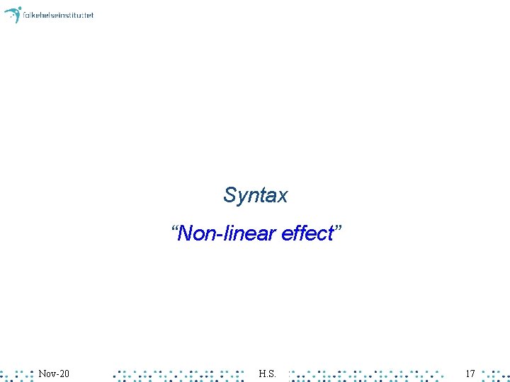 Syntax “Non-linear effect” Nov-20 H. S. 17 