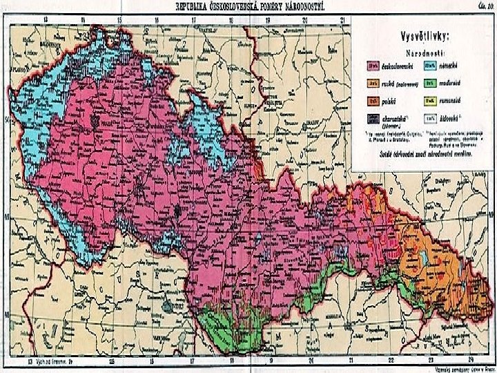 Historie V roce 1918 byla hlavním motivem vzniku společného státu Čechů a Slováků a