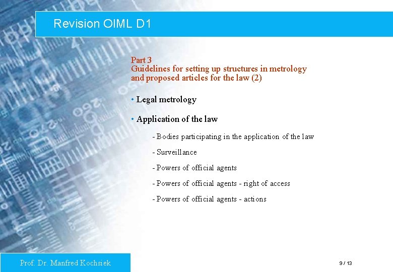 Revision OIML D 1 Part 3 Guidelines for setting up structures in metrology and