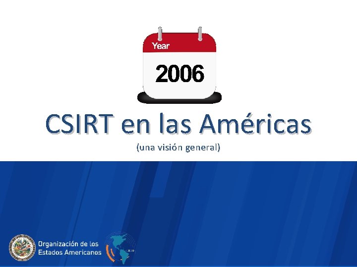 CSIRT en las Américas (una visión general) 