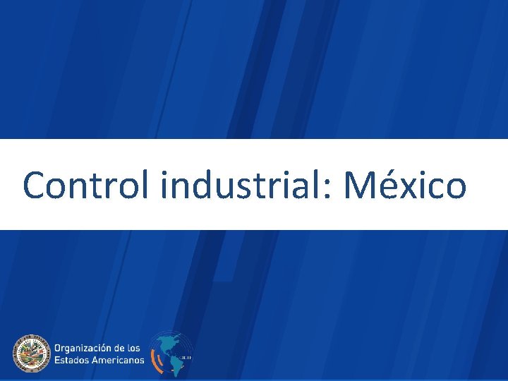 Control industrial: México 