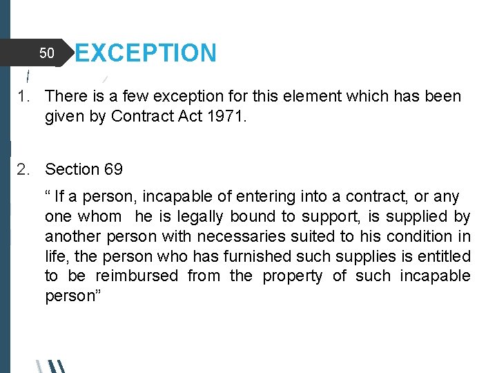 50 EXCEPTION 1. There is a few exception for this element which has been