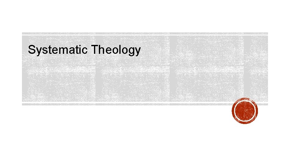 Systematic Theology 