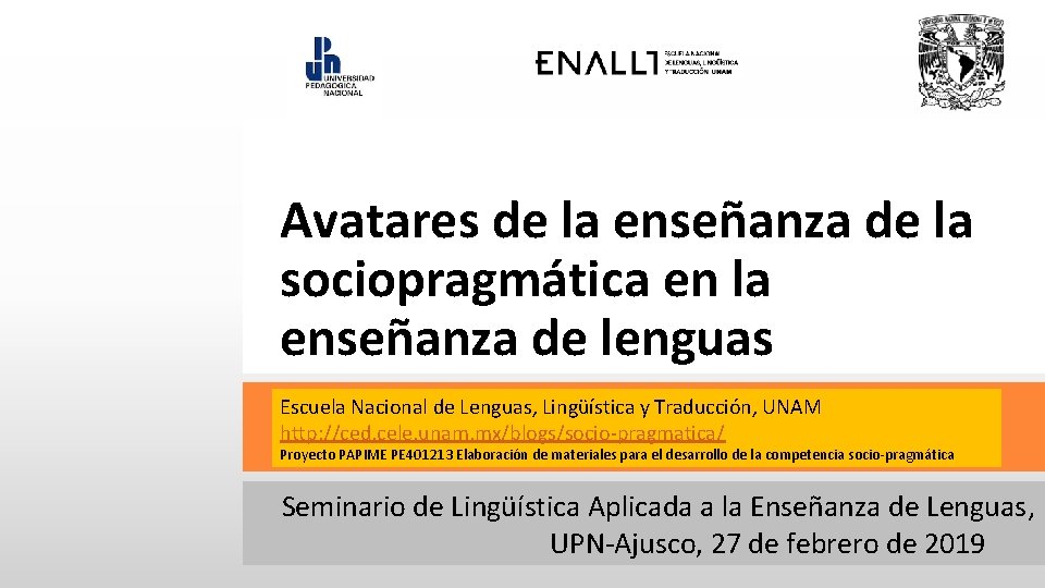 Avatares de la enseñanza de la sociopragmática en la enseñanza de lenguas Escuela Nacional