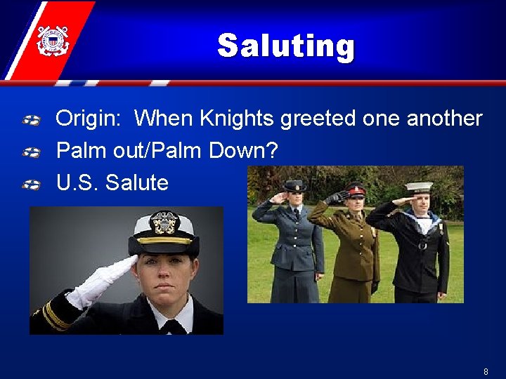 Saluting Origin: When Knights greeted one another Palm out/Palm Down? U. S. Salute 8