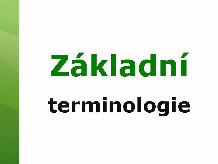 Základní terminologie 