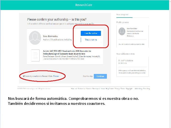 Nos buscará de forma automática. Comprobaremos si es nuestra obra o no. También decidiremos