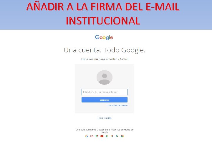 AÑADIR A LA FIRMA DEL E-MAIL INSTITUCIONAL 