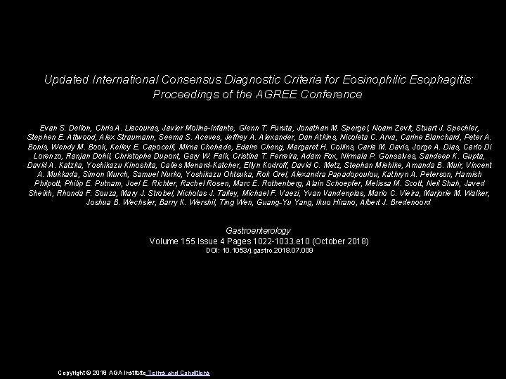Updated International Consensus Diagnostic Criteria for Eosinophilic Esophagitis: Proceedings of the AGREE Conference Evan
