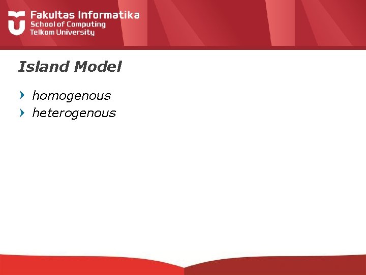 Island Model homogenous heterogenous 