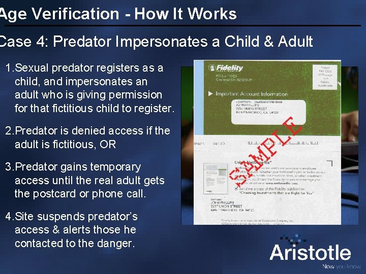Age Verification - How It Works Case 4: Predator Impersonates a Child & Adult