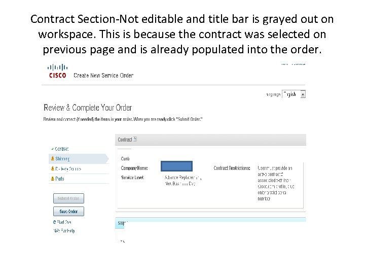 Contract Section-Not editable and title bar is grayed out on workspace. This is because Contract Section-Not editable and title bar is grayed out on workspace. This is because