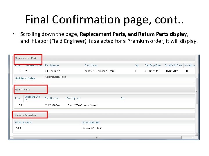 Final Confirmation page, cont. . • Scrolling down the page, Replacement Parts, and Return Final Confirmation page, cont. . • Scrolling down the page, Replacement Parts, and Return