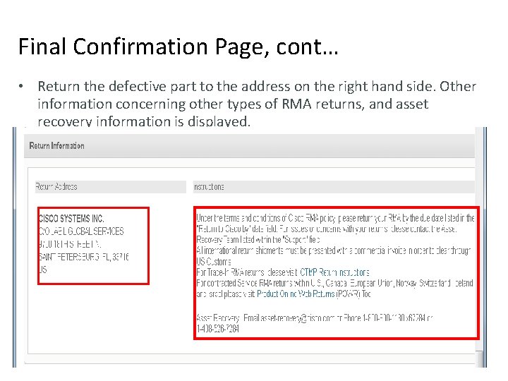 Final Confirmation Page, cont… • Return the defective part to the address on the Final Confirmation Page, cont… • Return the defective part to the address on the