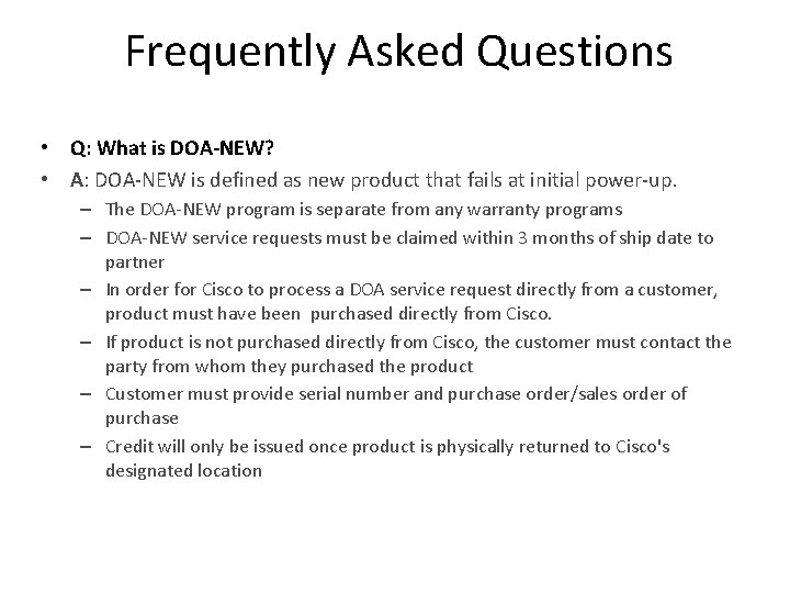 Frequently Asked Questions • Q: What is DOA-NEW? • A: DOA-NEW is defined as Frequently Asked Questions • Q: What is DOA-NEW? • A: DOA-NEW is defined as