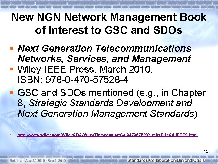 New NGN Network Management Book of Interest to GSC and SDOs § Next Generation