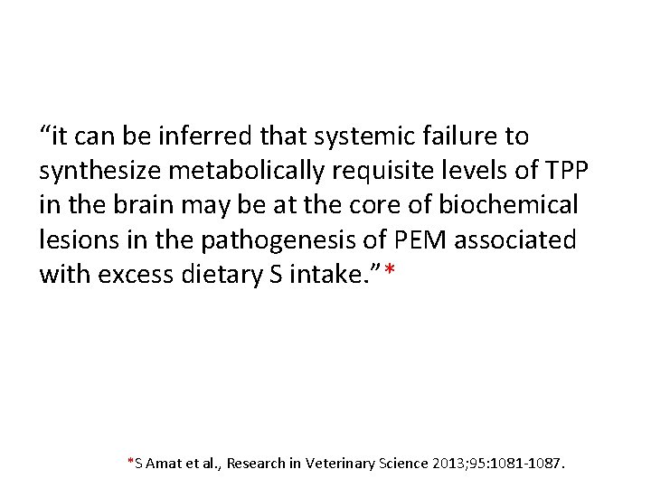“it can be inferred that systemic failure to synthesize metabolically requisite levels of TPP