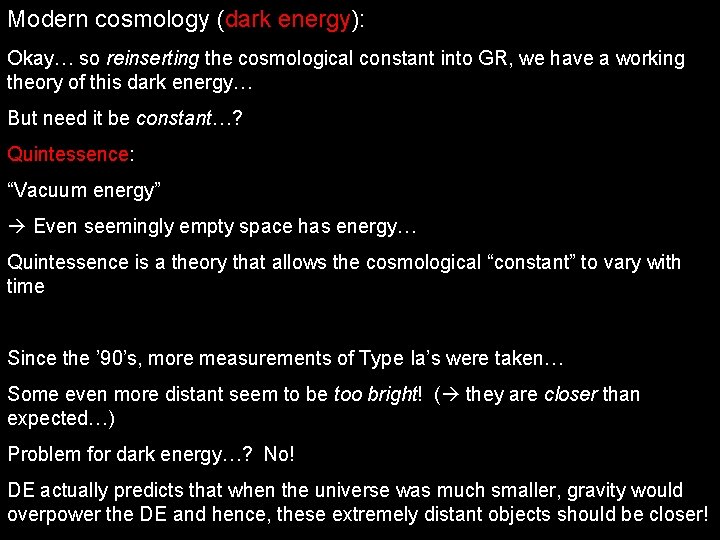 Modern cosmology (dark energy): Okay… so reinserting the cosmological constant into GR, we have