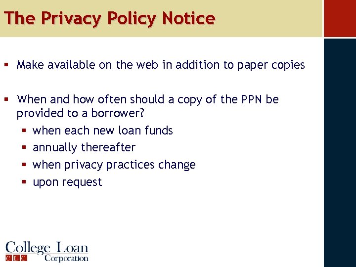 The Privacy Policy Notice § Make available on the web in addition to paper