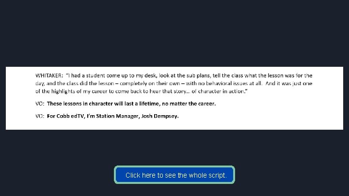 Click here to see the whole script. 