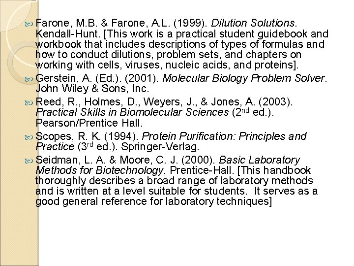  Farone, M. B. & Farone, A. L. (1999). Dilution Solutions. Kendall-Hunt. [This work