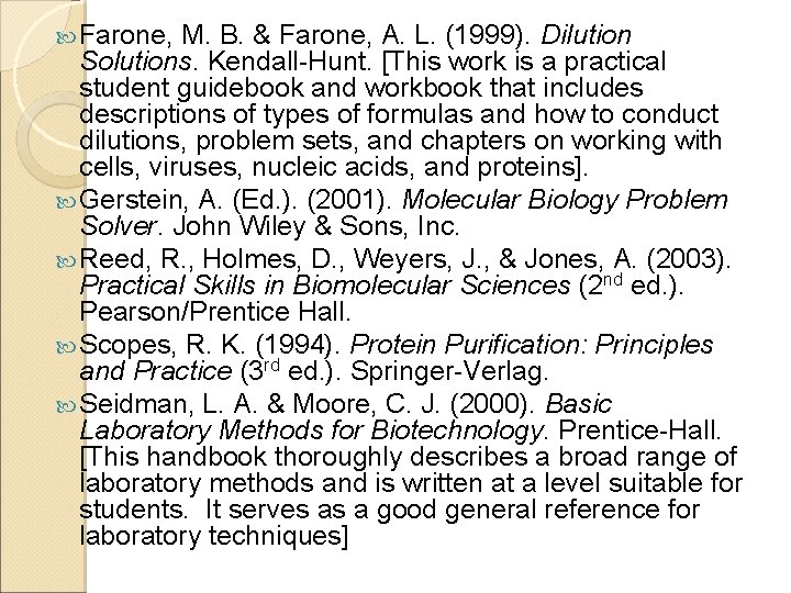  Farone, M. B. & Farone, A. L. (1999). Dilution Solutions. Kendall-Hunt. [This work