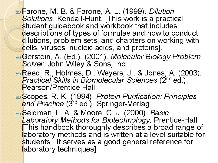  Farone, M. B. & Farone, A. L. (1999). Dilution Solutions. Kendall-Hunt. [This work