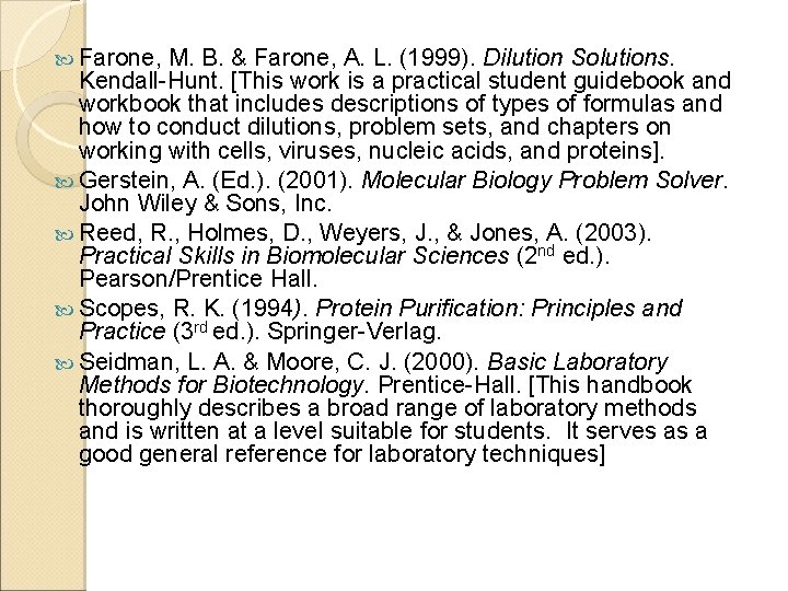  Farone, M. B. & Farone, A. L. (1999). Dilution Solutions. Kendall-Hunt. [This work