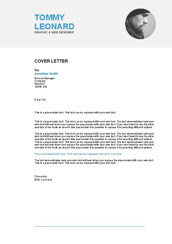 TOMMY LEONARD GRAPHIC & WEB DESIGNER COVER LETTER To: Jonathan Smith General Manager Company