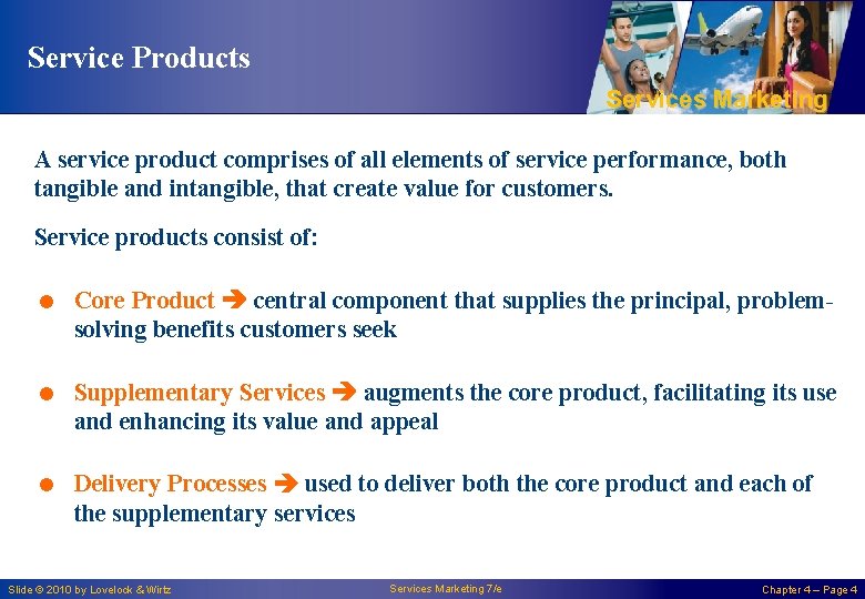 Service Products Services Marketing A service product comprises of all elements of service performance,