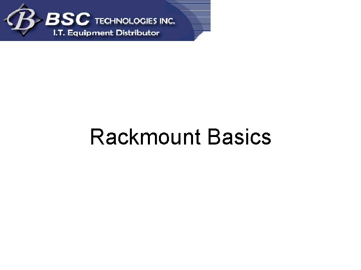 Rackmount Basics 