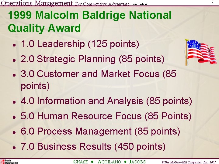 Operations Management For Competitive Advantage 4 ninth edition 1999 Malcolm Baldrige National Quality Award Operations Management For Competitive Advantage 4 ninth edition 1999 Malcolm Baldrige National Quality Award