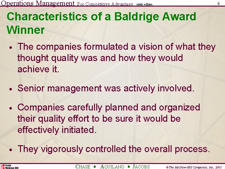 Operations Management For Competitive Advantage 6 ninth edition Characteristics of a Baldrige Award Winner Operations Management For Competitive Advantage 6 ninth edition Characteristics of a Baldrige Award Winner