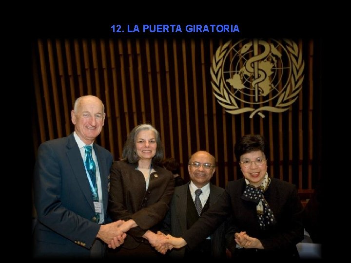 12. LA PUERTA GIRATORIA 12. LA PUERTA GIRATORIA