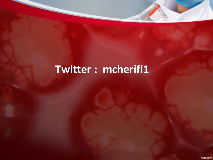 Twitter : mcherifi 1 