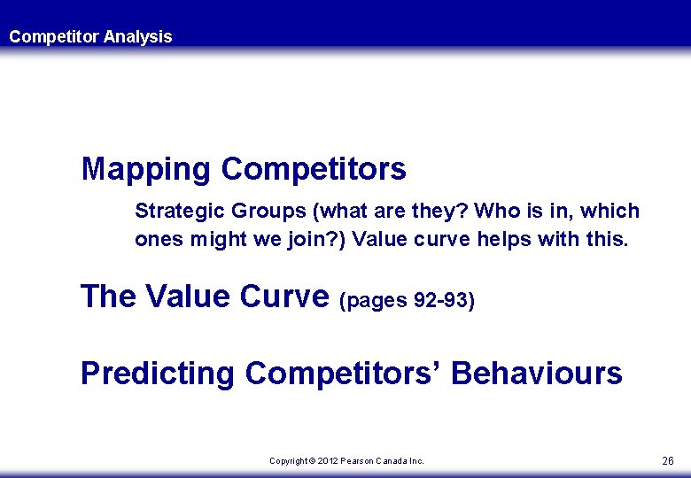 Competitor Analysis Mapping Competitors Strategic Groups (what are they? Who is in, which ones Competitor Analysis Mapping Competitors Strategic Groups (what are they? Who is in, which ones