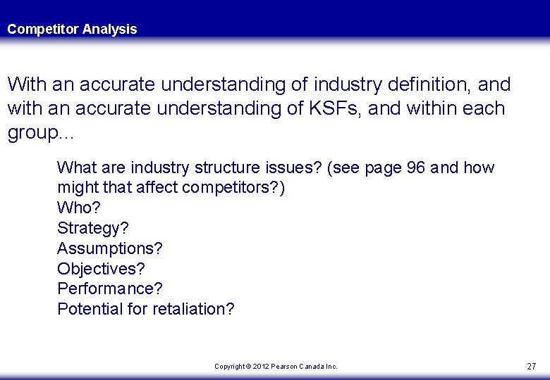 Competitor Analysis With an accurate understanding of industry definition, and with an accurate understanding Competitor Analysis With an accurate understanding of industry definition, and with an accurate understanding